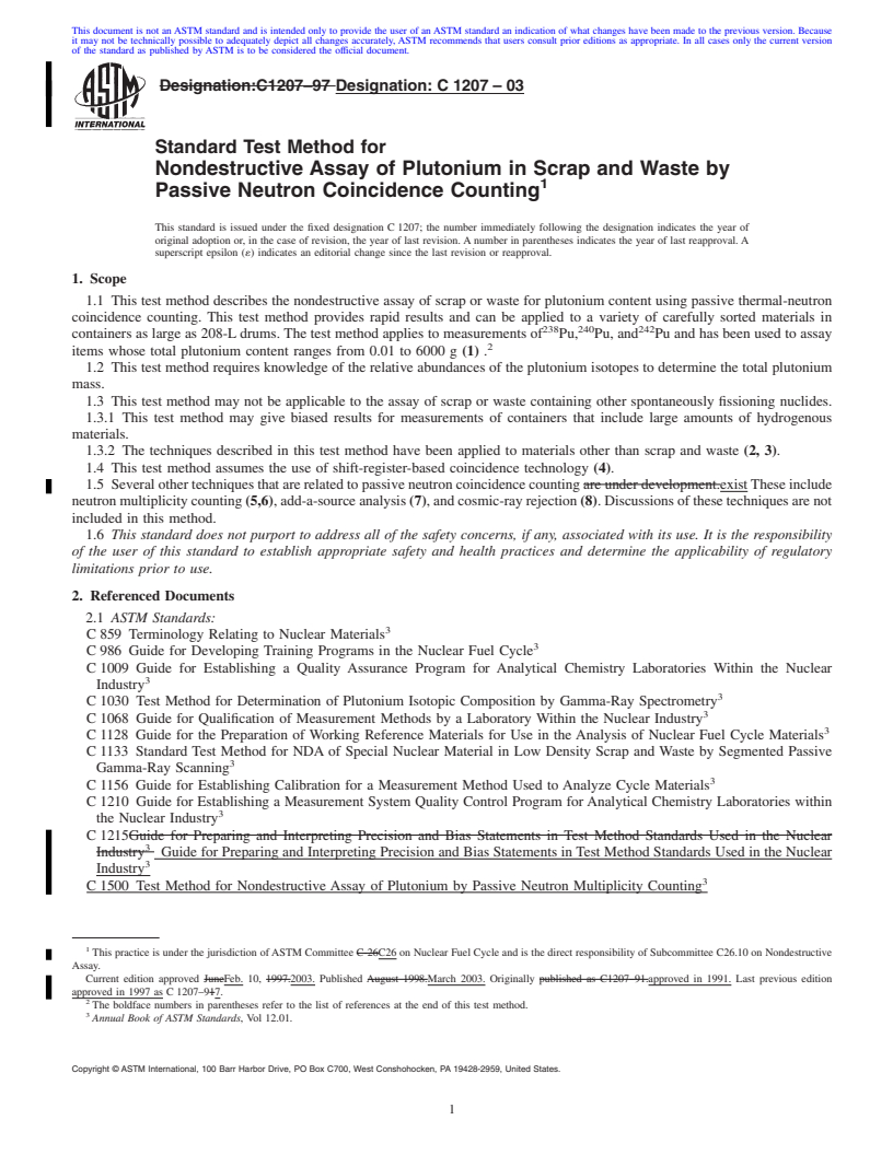 REDLINE ASTM C1207-03 - Standard Test Method for Nondestructive Assay of Plutonium in Scrap and Waste by Passive Neutron Coincidence Counting