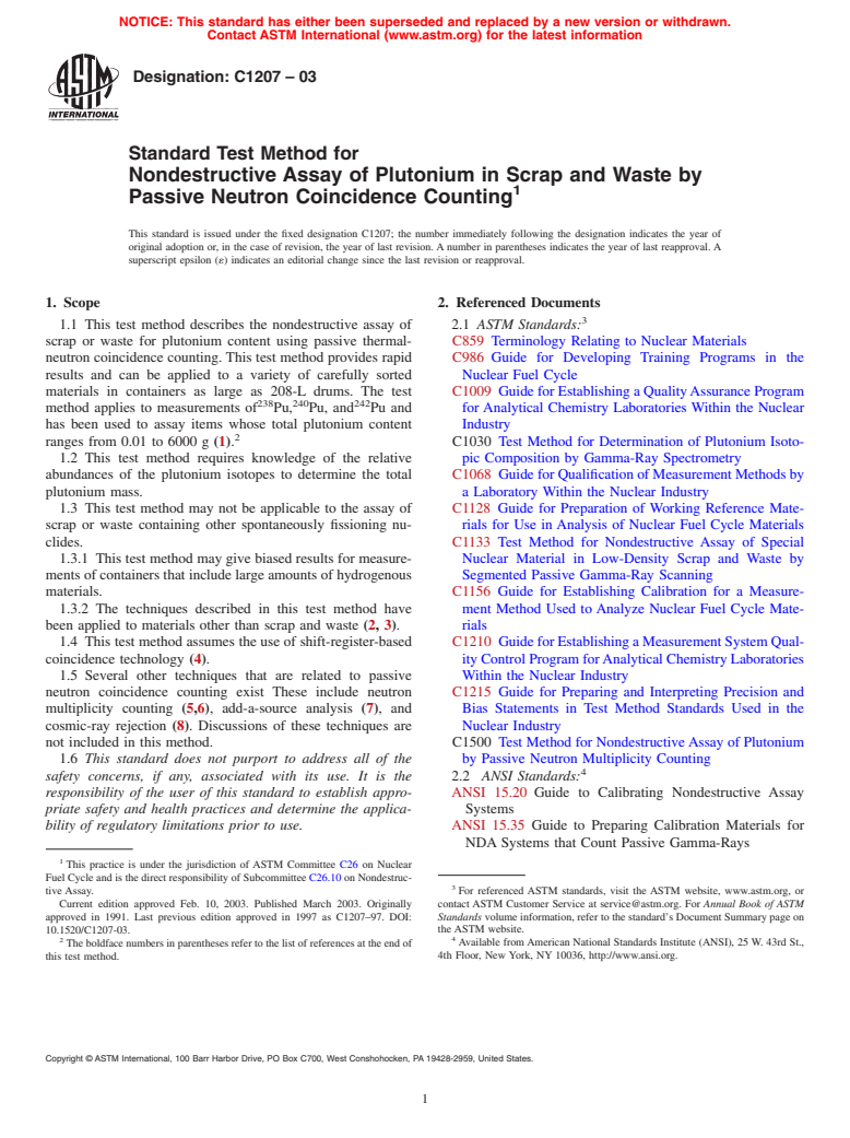 ASTM C1207-03 - Standard Test Method for Nondestructive Assay of Plutonium in Scrap and Waste by Passive Neutron Coincidence Counting