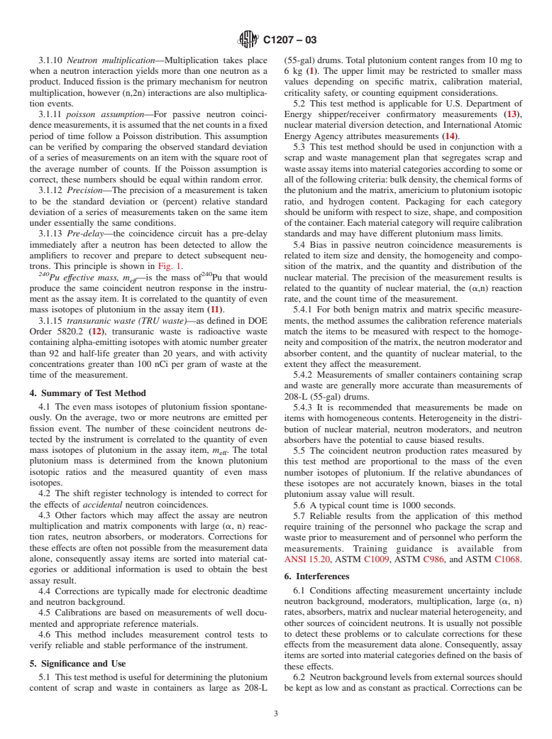 ASTM C1207-03 - Standard Test Method for Nondestructive Assay of Plutonium in Scrap and Waste by Passive Neutron Coincidence Counting