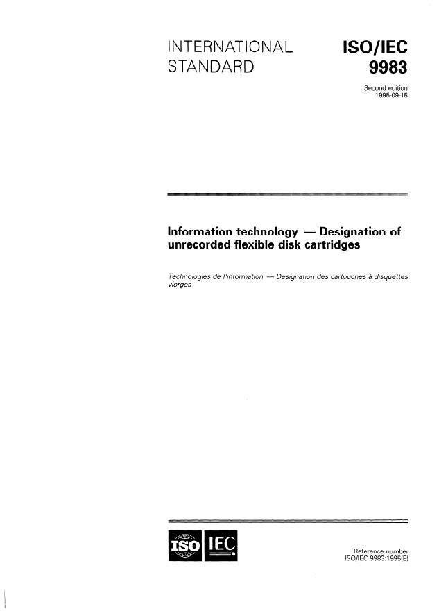 ISO/IEC 9983:1995 - Information technology -- Designation of unrecorded flexible disk cartridges