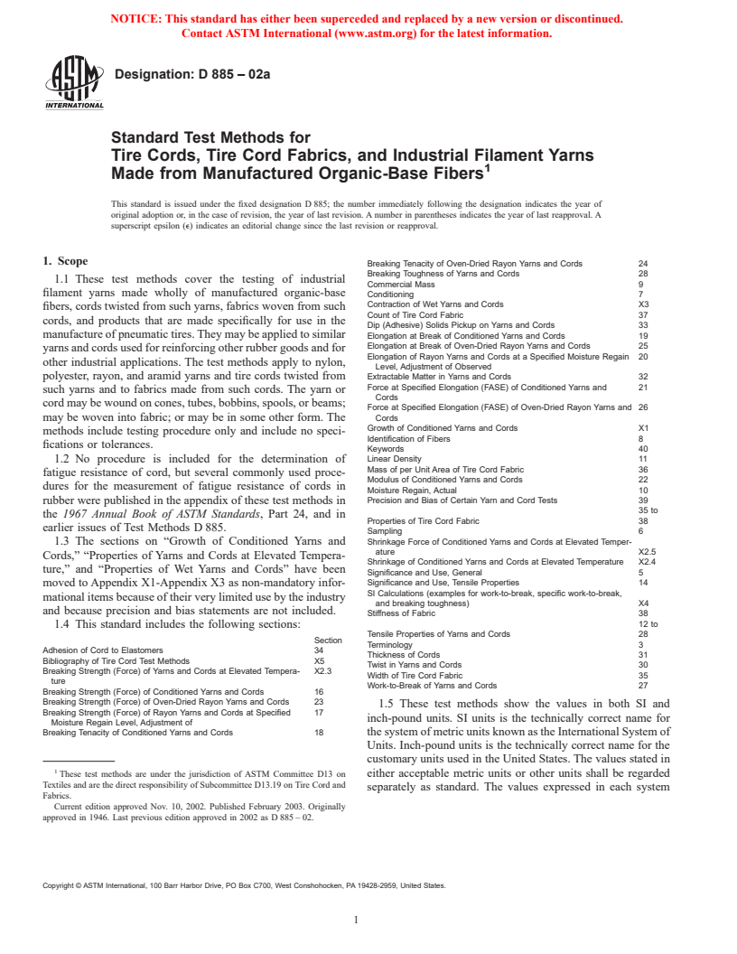 ASTM D885-02a - Standard Test Methods for Tire Cords, Tire Cord Fabrics, and Industrial Filament Yarns Made from Man-Made Organic-Base Fibers