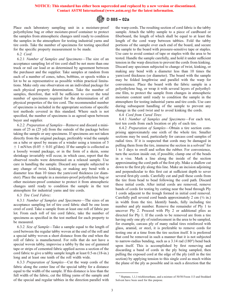 ASTM D885-02a - Standard Test Methods for Tire Cords, Tire Cord Fabrics, and Industrial Filament Yarns Made from Man-Made Organic-Base Fibers