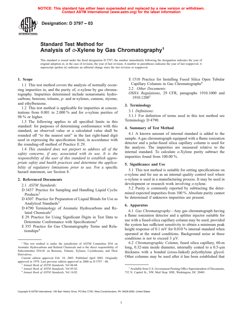 ASTM D3797-03 - Standard Test Method for Analysis of <i>o</i>-Xylene by Gas Chromatography