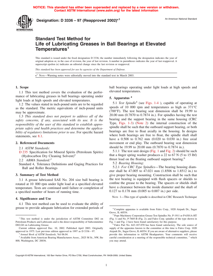 ASTM D3336-97(2002)e1 - Standard Test Method for Life of Lubricating Greases in Ball Bearings at Elevated Temperatures