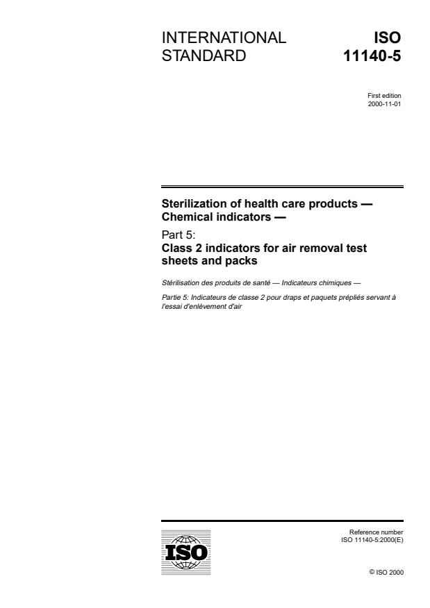 ISO 11140-5:2000 - Sterilization of health care products -- Chemical indicators