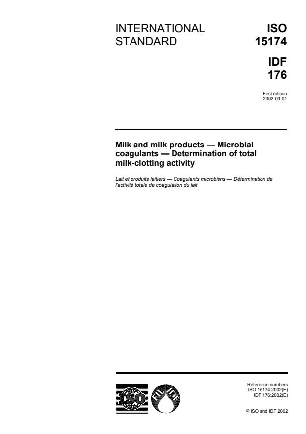 ISO 15174:2002 - Milk and milk products -- Microbial coagulants -- Determination of total milk-clotting activity
