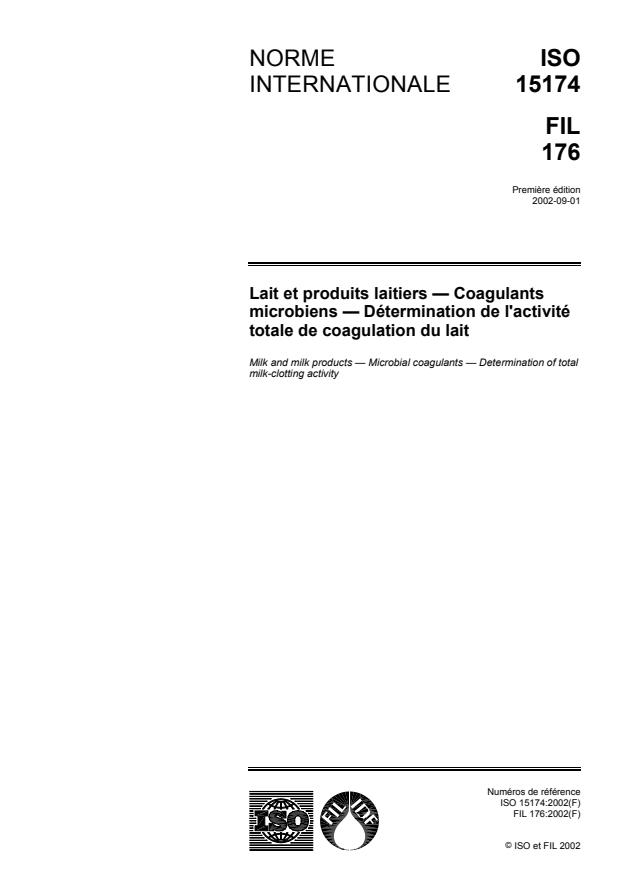 ISO 15174:2002 - Lait et produits laitiers -- Coagulants microbiens -- Détermination de l'activité totale de coagulation du lait