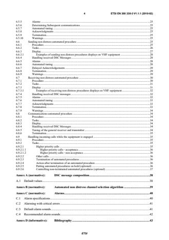 SIST EN 300 338-3 V1.1.1:2010 ETSI EN 300 338-3 V1.1.1 (2010-02) - Electromagnetic compatibility and Radio spectrum Matters (ERM); Technical characteristics and methods of measurement for equipment for generation, transmission and reception of Digital Selective Calling (DSC) in the maritime MF, MF/HF and/or VHF mobile service; Part 3: Class D DSC - Page 4 preview