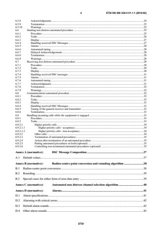 SIST EN 300 338-4 V1.1.1:2010 ETSI EN 300 338-4 V1.1.1 (2010-02) - Electromagnetic compatibility and Radio spectrum Matters (ERM); Technical characteristics and methods of measurement for equipment for generation, transmission and reception of Digital Selective Calling (DSC) in the maritime MF, MF/HF and/or VHF mobile service; Part 4: Class E DSC - Page 4 preview
