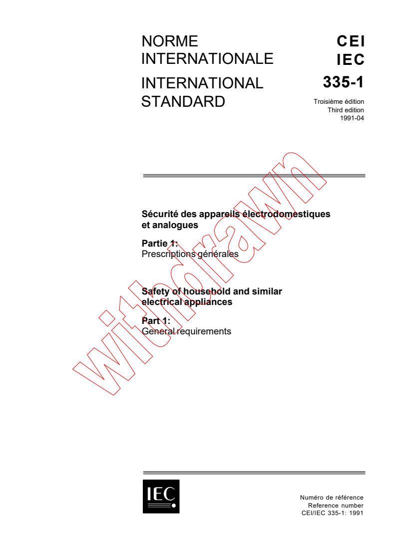 IEC 60335-1:1991 - Safety of household and similar electrical appliances - Part 1: General requirements (Third edition)
Released:4/4/1991
Isbn:2831820316