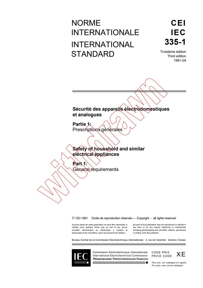IEC 60335-1:1991 - Safety of household and similar electrical appliances - Part 1: General requirements (Third edition)
Released:4/4/1991
Isbn:2831820316
