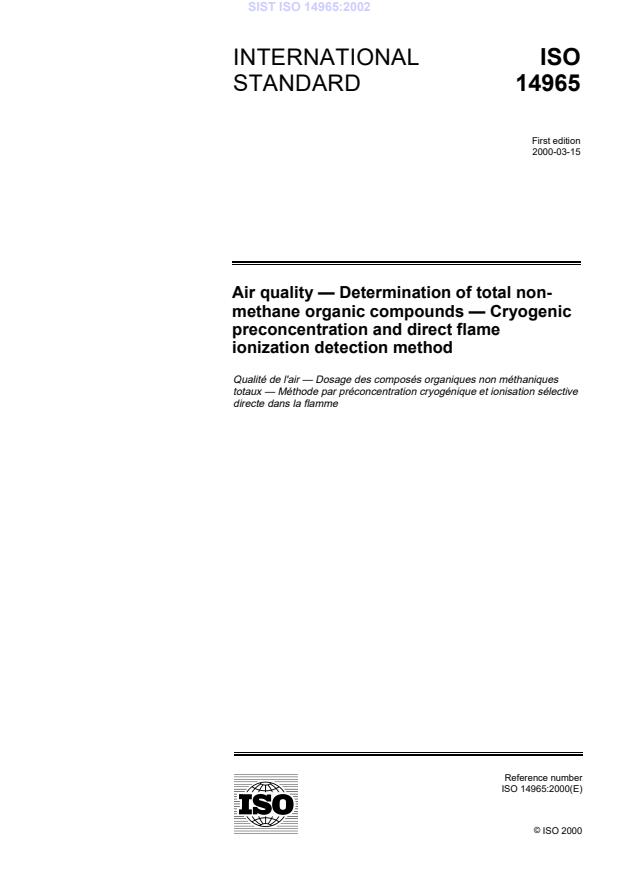 SIST ISO 14965:2002 Air quality Determination of total non-methane  organic compounds Cryogenic