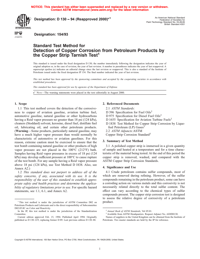 ASTM D130-94(2000)e1 - Standard Test Method for Detection of Copper Corrosion from Petroleum Products by the Copper Strip Tarnish Test