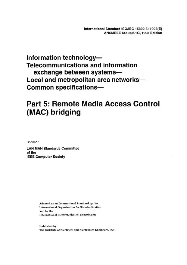 ISO/IEC 15802-5:1998 - Information technology -- Telecommunications and information exchange between systems -- Local and metropolitan area networks -- Common specifications