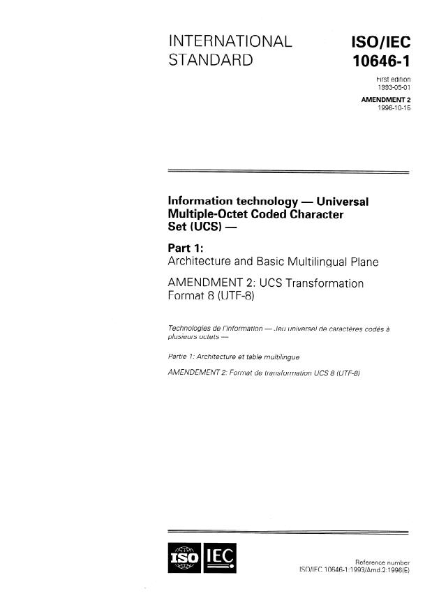 ISO/IEC 10646-1:1993/Amd 2:1996 - UCS Transformation Format 8 (UTF-8)