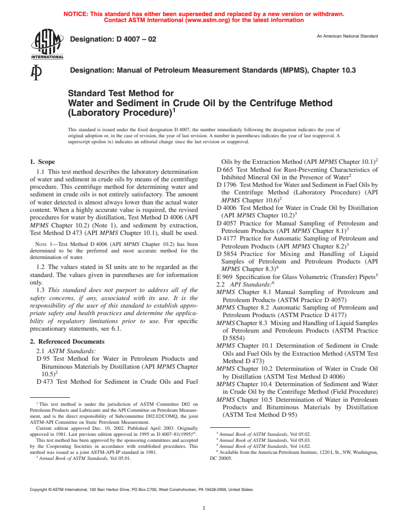 ASTM D4007-02 - Standard Test Method for Water and Sediment in Crude Oil by the Centrifuge Method (Laboratory Procedure)