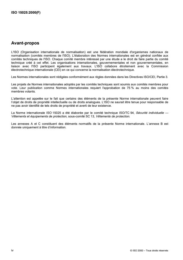 ISO 15025:2000 ISO 15025:2000 - Vetements de protection -- Protection contre la chaleur et les flammes -- Méthode d'essai pour la propagation de flamme limitée - Page 4 preview