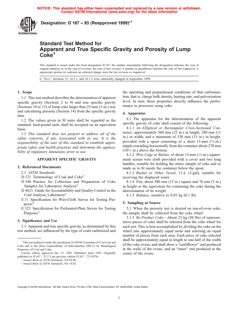 ASTM D167-93(1999)e1 - Standard Test Method for Apparent and True Specific Gravity and Porosity of Lump Coke