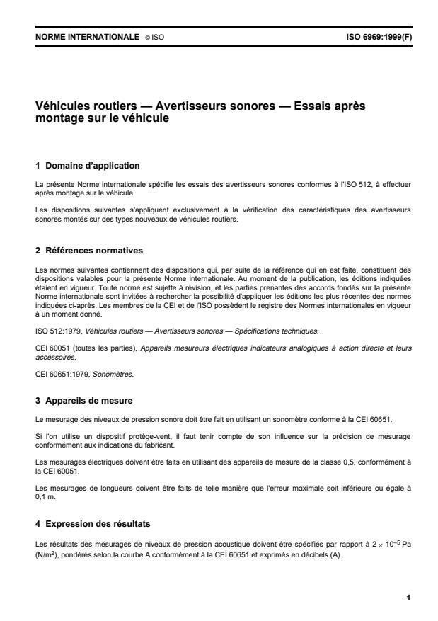 ISO 6969:1999 - Véhicules routiers -- Avertisseurs sonores -- Essais apres montage sur le véhicule