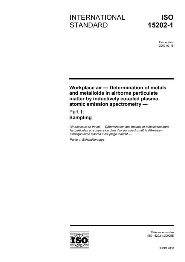 ISO 15202-1:2000 - Workplace air -- Determination of metals and metalloids in airborne particulate matter by inductively coupled plasma atomic emission spectrometry