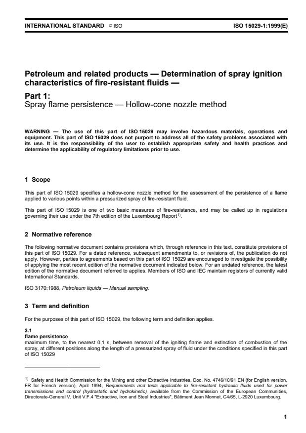 ISO 15029-1:1999 - Petroleum and related products -- Determination of spray ignition characteristics of fire-resistant fluids
