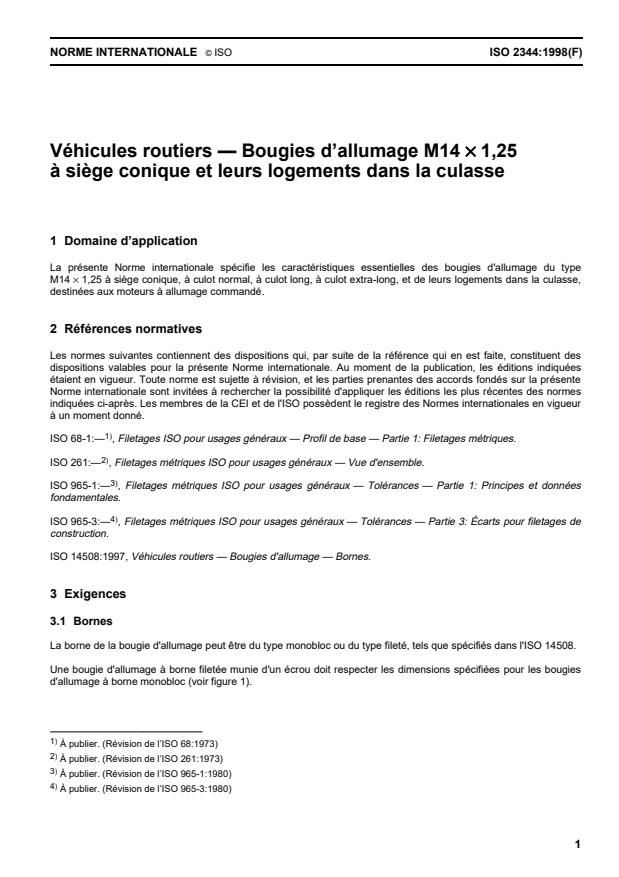 ISO 2344:1998 - Véhicules routiers -- Bougies d'allumage M14 x 1,25 a siege conique et leurs logements dans la culasse