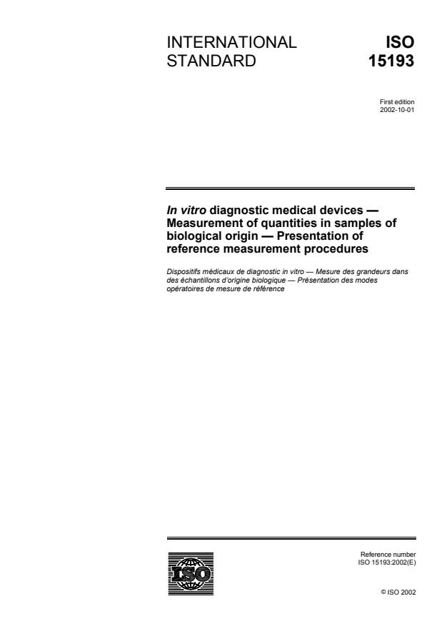 ISO 15193:2002 - In vitro diagnostic medical devices -- Measurement of quantities in samples of biological origin -- Presentation of reference measurement procedures