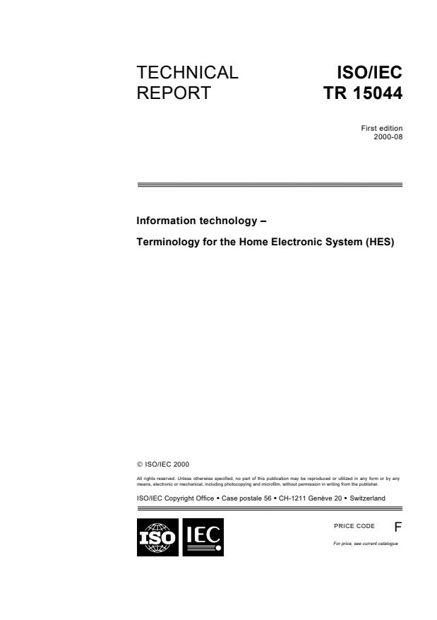ISO/IEC TR 15044:2000 - Information technology -- Terminology for the Home Electronic System (HES)