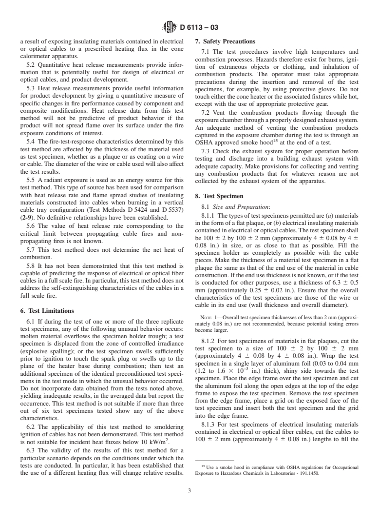 ASTM D6113-03 - Standard Test Method for Using a Cone Calorimeter to Determine Fire-Test-Response Characteristics of Insulating Materials Contained in Electrical or Optical Fiber Cables