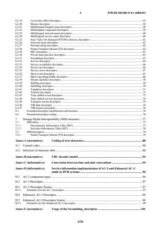 SIST EN 300 468 V1.8.1:2008 ETSI EN 300 468 V1.8.1 (2008-07) - Digital Video Broadcasting (DVB); Specification for Service Information (SI) in DVB systems - Page 4 preview