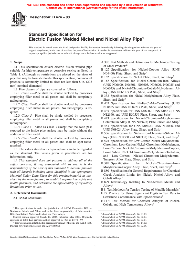 ASTM B474-03 - Standard Specification for Electric Fusion Welded Nickel and Nickel Alloy Pipe