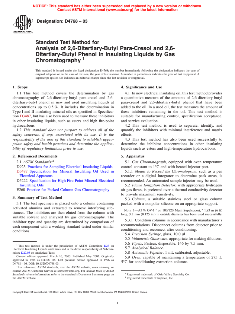 ASTM D4768-03 - Standard Test Method for Analysis of 2,6-Ditertiary-Butyl Para-Cresol and 2,6-Ditertiary- Butyl Phenol in Insulating Liquids by Gas Chromatography