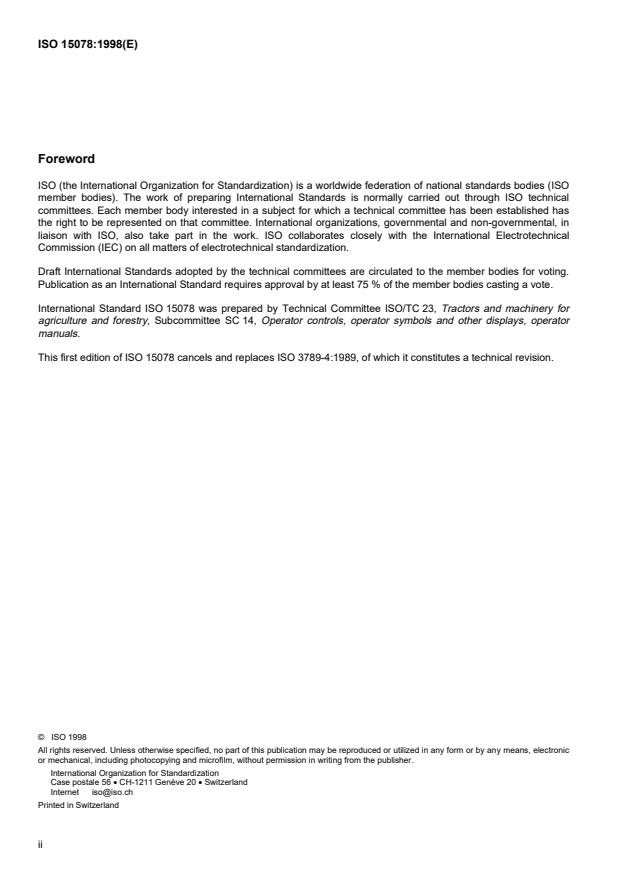 ISO 15078:1998 ISO 15078:1998 - Machinery for forestry -- Log loaders -- Location and method of operation of two-lever operator controls - Page 2 preview