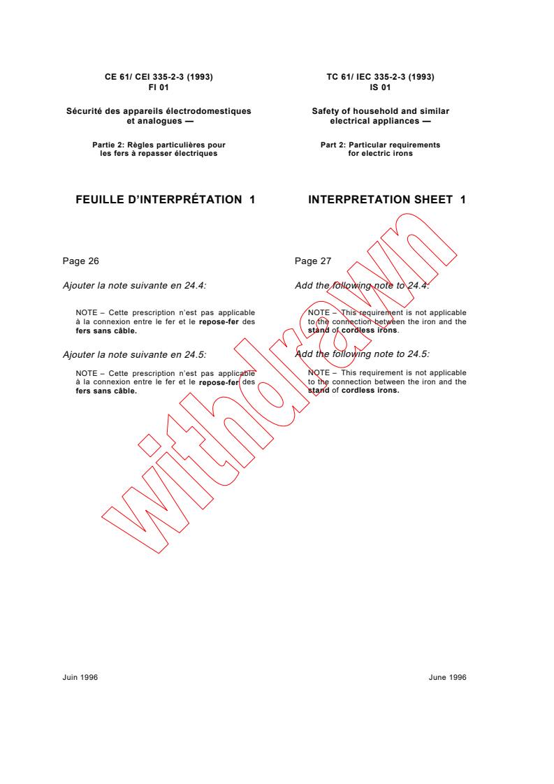 IEC 60335-2-3:1993/ISH1:1996 - Interpretation sheet I-SH 01
Released:6/19/1996