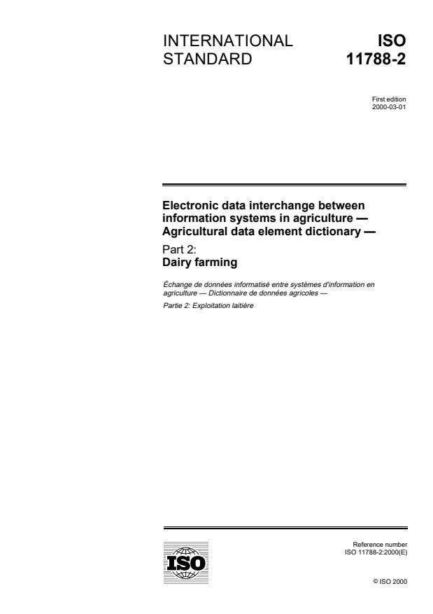 ISO 11788-2:2000 - Electronic data interchange between information systems in agriculture -- Agricultural data element dictionary