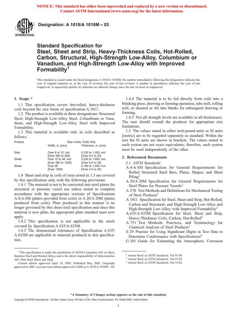 ASTM A1018/A1018M-03 - Standard Specification for Steel, Sheet and Strip, Heavy Thickness Coils, Hot Rolled, Carbon, Structural, High-Strength Low-Alloy, Columbium or Vanadium, and High-Strength Low-Alloy with Improved Formability
