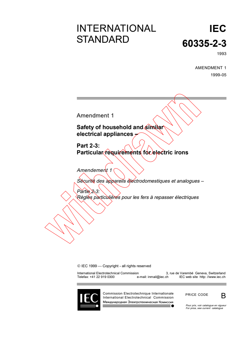 IEC 60335-2-3:1993/AMD1:1999 - Amendment 1 - Safety of household and similar electrical appliances - Part 2-3: Particular requirements for electric irons
Released:5/31/1999
Isbn:2831847958