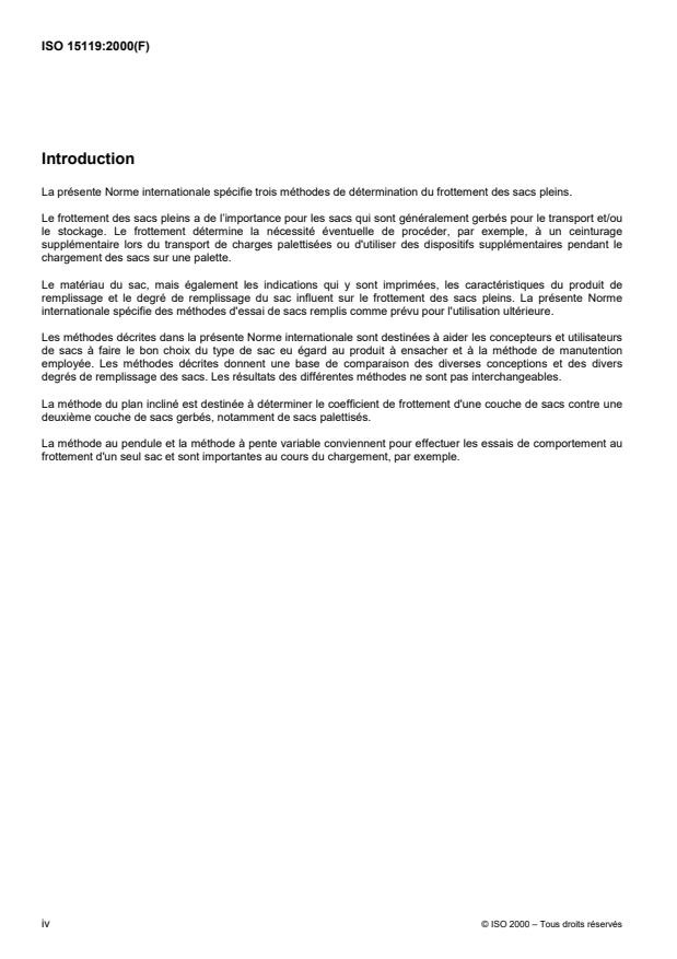 ISO 15119:2000 ISO 15119:2000 - Emballages -- Sacs -- Détermination du frottement des sacs pleins - Page 4 preview