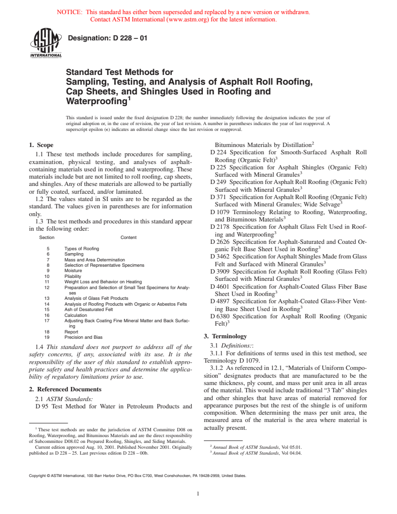 ASTM D228-01 - Standard Test Methods for Sampling, Testing, and Analysis of Asphalt Roll Roofing, Cap Sheets, and Shingles Used in Roofing and Waterproofing
