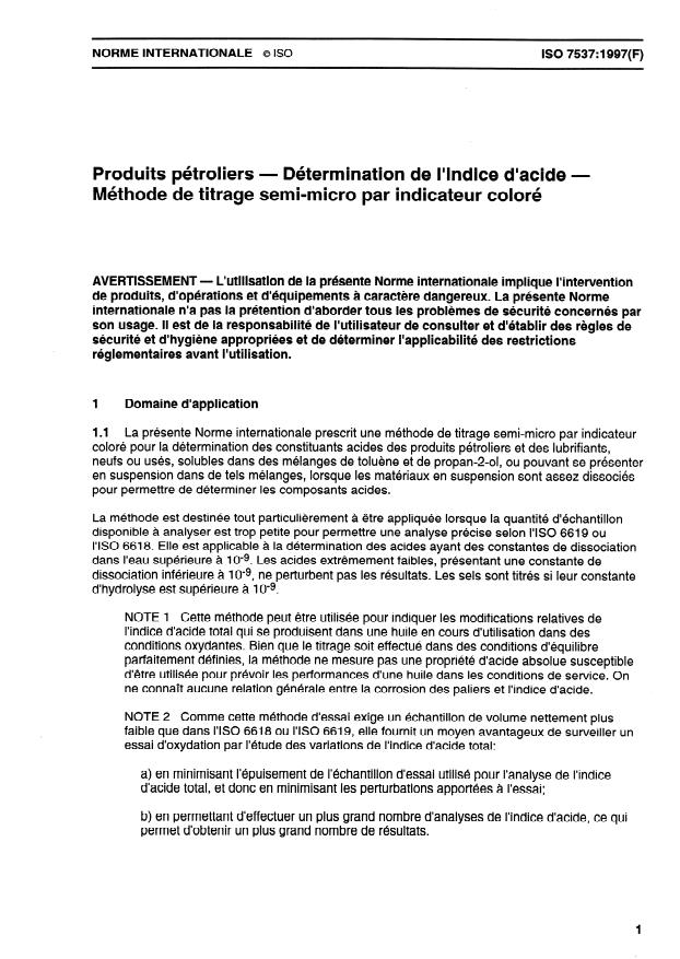 ISO 7537:1997 ISO 7537:1997 - Produits pétroliers -- Détermination de l'indice d'acide -- Méthode de titrage semi-micro par indicateur coloré - Page 3 preview