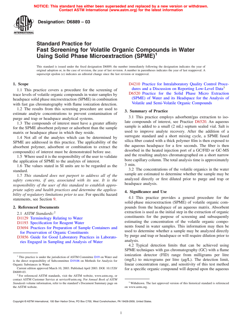 ASTM D6889-03 - Standard Practice for Fast Screening for Volatile Organic Compounds in Water Using Solid Phase Microextraction (SPME)