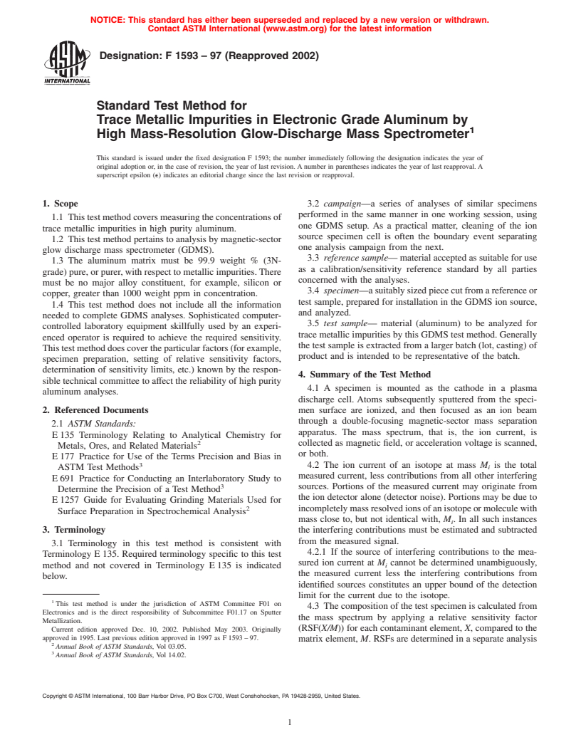 ASTM F1593-97(2002) - Standard Test Method for Trace Metallic Impurities in Electronic Grade Aluminum by High Mass-Resolution Glow-Discharge Mass Spectrometer