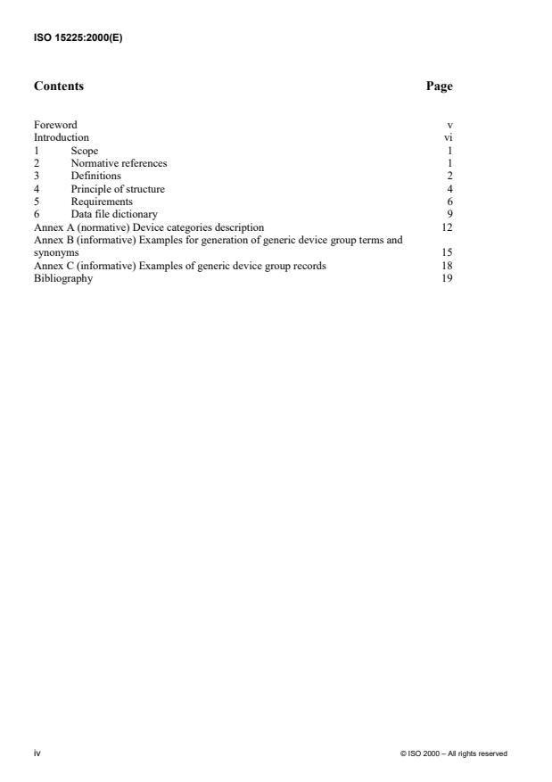 ISO 15225:2000 ISO 15225:2000 - Nomenclature -- Specification for a nomenclature system for medical devices for the purpose of regulatory data exchange - Page 4 preview