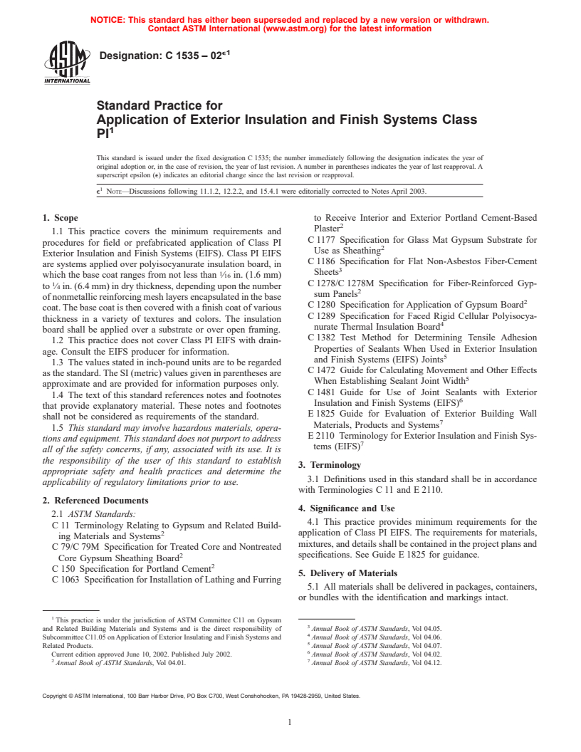 ASTM C1535-02e1 - Standard Practice for Application of Exterior Insulation and Finish Systems Class PI