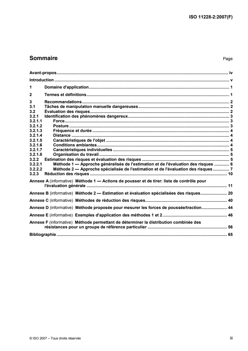 ISO 11228-2:2007 - Ergonomie — Manutention manuelle — Partie 2: Actions de pousser et de tirer
Released:3/30/2007