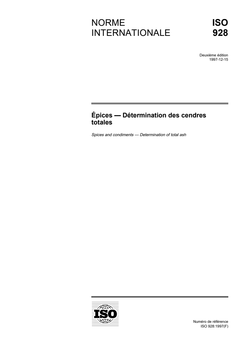 ISO 928:1997 - Épices — Détermination des cendres totales
Released:12/4/1997