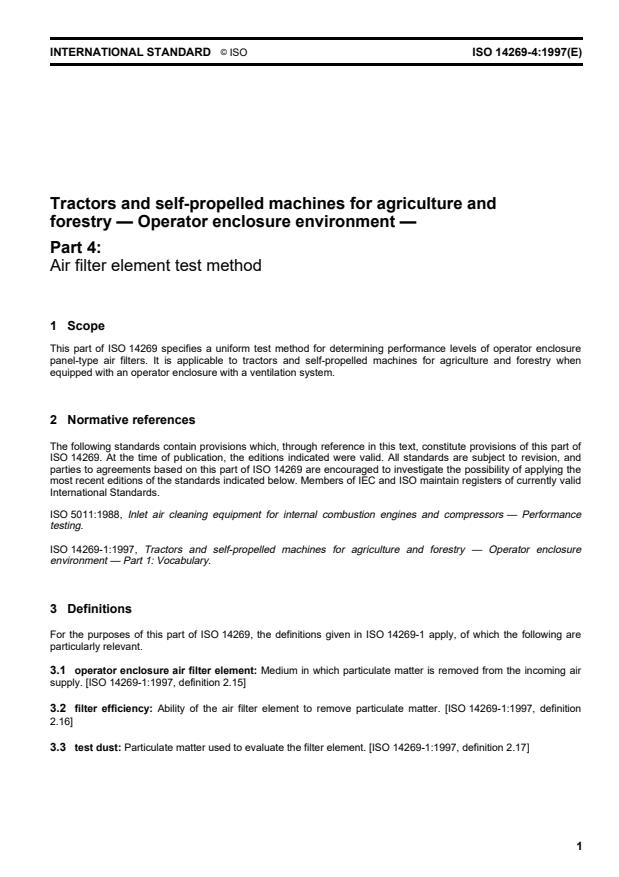 ISO 14269-4:1997 - Tractors and self-propelled machines for agriculture and forestry -- Operator enclosure environment