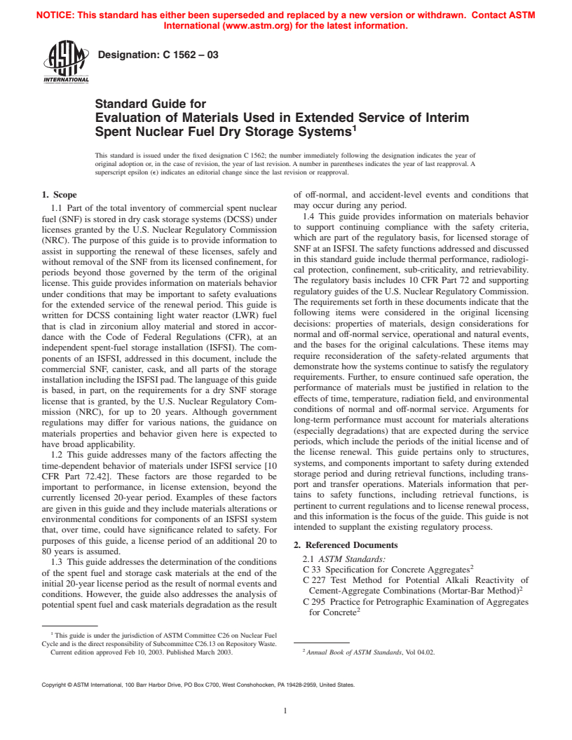 ASTM C1562-03 - Standard Guide for Evaluation of Materials Used in Extended Service of Interim Spent Nuclear Fuel Dry Storage Systems