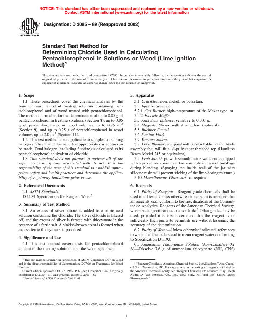 ASTM D2085-89(2002) - Standard Test Method for Determining Chloride Used in Calculating Pentachlorophenol in Solutions or Wood (Lime Ignition Method) (Withdrawn 2006)