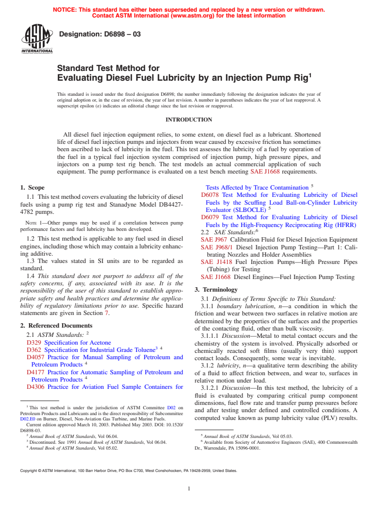 ASTM D6898-03 - Standard Test Method for Evaluating Diesel Fuel Lubricity by an Injection Pump Rig